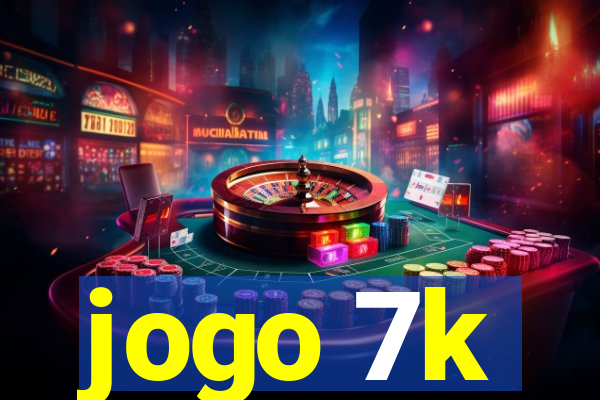 jogo 7k